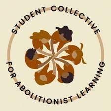 Student Collective of Abolitionist Learning