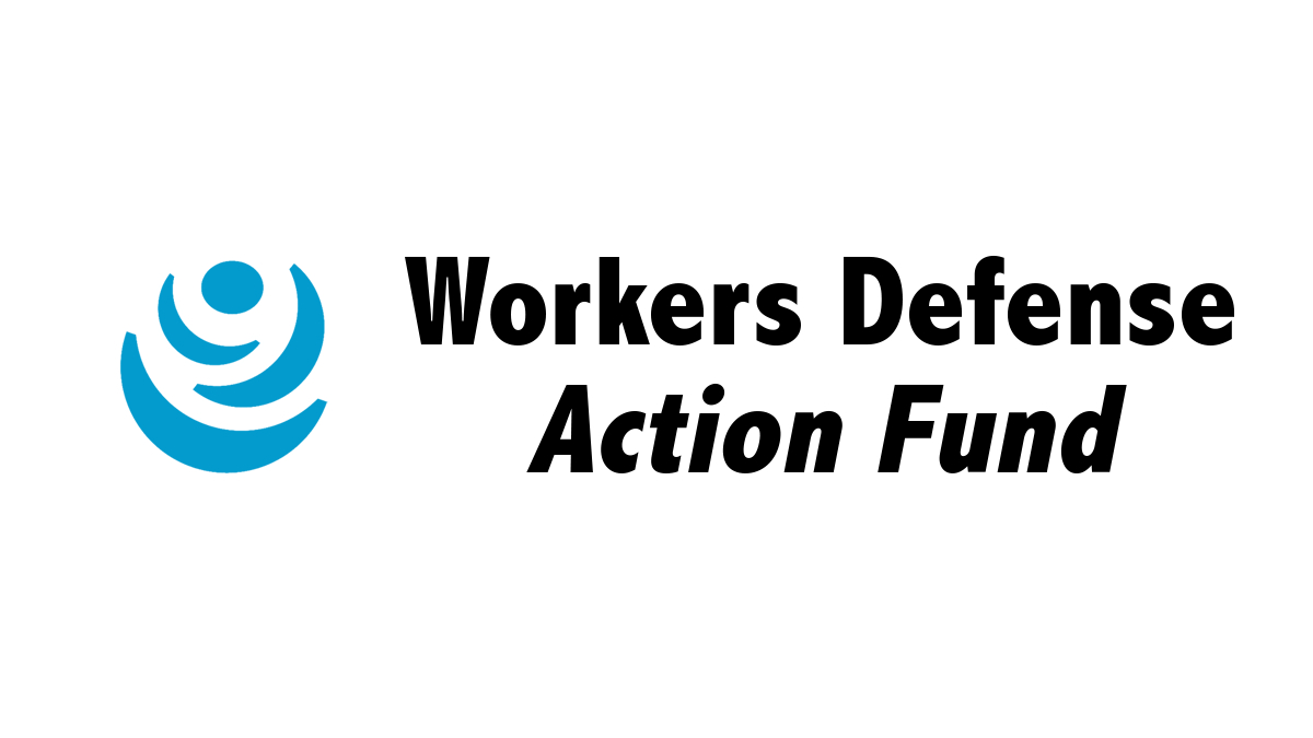 Workers Defense Action Fund